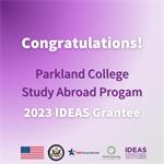 Parkland's Study Abroad to Receive IDEAS Grant