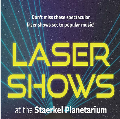 Staerkel Planetarium Announces the Return of Laser Shows