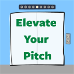 Crafting Your Elevator Pitch: Tell Your Career Story in 30 Seconds
