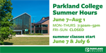 Parkland College Announces 2021 Summer Hours