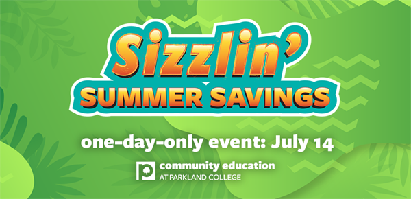 Sizzlin' Summer Savings on Community Education Classes