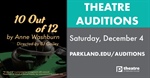 Parkland Theatre to Hold Auditions for "10 out of 12"