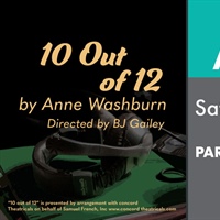 Parkland Theatre to Hold Auditions for "10 out of 12"