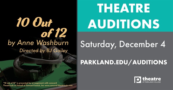 Parkland Theatre to Hold Auditions for "10 out of 12"