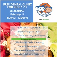"Give Kids a Smile" Free Dental Clinic, Feb. 11