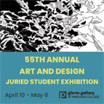 55th Annual Juried Student Art and Design Exhibition