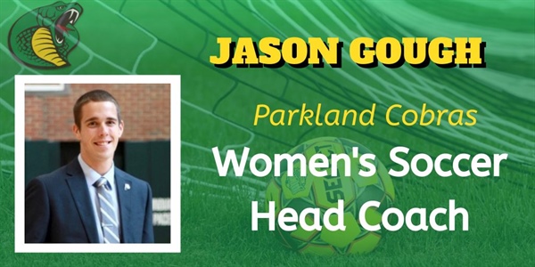 Parkland Names Jason Gough Head Women’s Soccer Coach