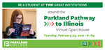 Parkland Pathway to Illinois Virtual Open House, Feb. 23