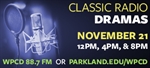 Classic Radio Dramas on WPCD Nov. 21