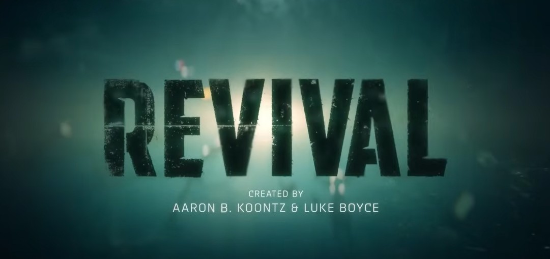 Revival Opening Credit