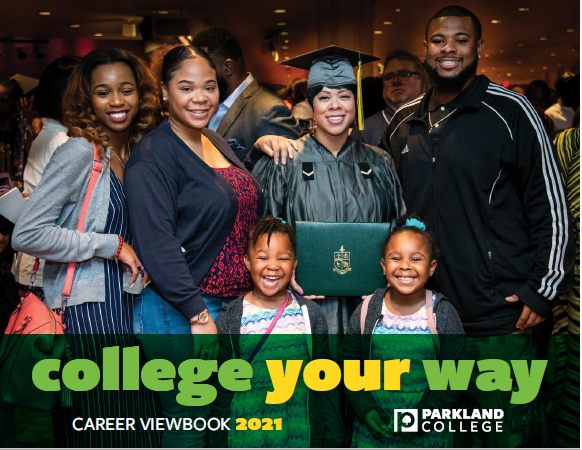 cover of 2021 career viewbook with graduating student with her family and text college your way